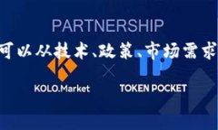 在Tokenim平台上可能没有比